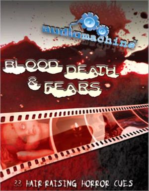 Blood, Death & Fears