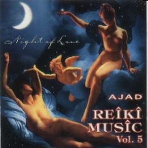 Reiki Music, Vol. 5 - Night of Love (Single)