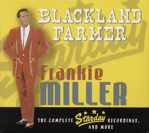 Blackland Farmer - Complete Starday Recordings