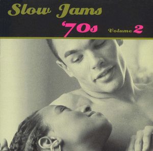 Slow Jams: The 70s, Volume 2