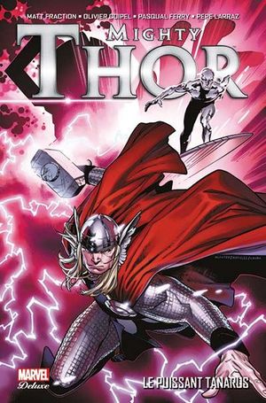 Le Puissant Tanarus - The Mighty Thor, tome 1