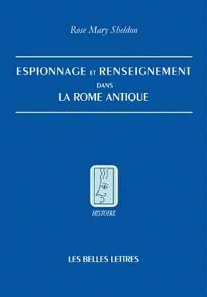 Renseignement et espionnage dans la Rome antique