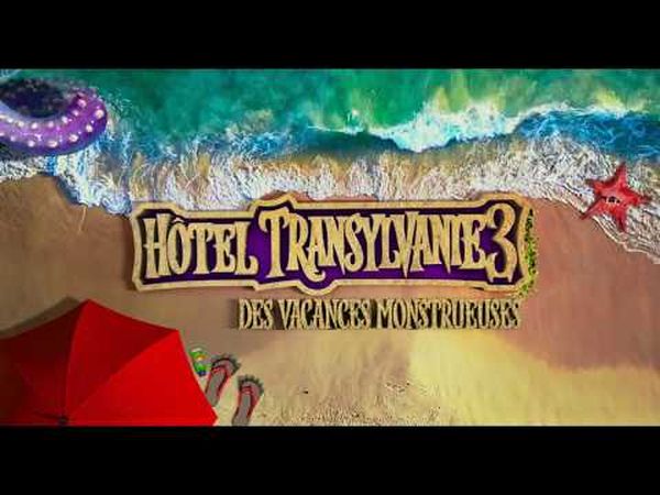 Hôtel Transylvanie 3 - Des vacances monstrueuses