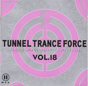 Tunnel Trance Force, Volume 18