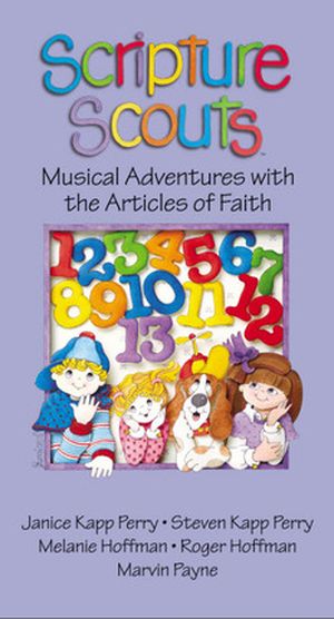 Scripture Scouts: Musical Adventures with the Articles of Faith