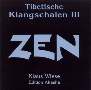 Zen: Tibetische Klangschalen III