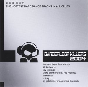 Dancefloor Killers 2004