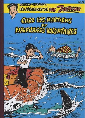 "Chez les martiens" et "Naufragés volontaires"