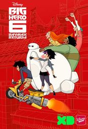 Affiche Baymax et les Nouveaux Héros: Le Retour Affiche Baymax et les Nouveaux Héros: Le Retour