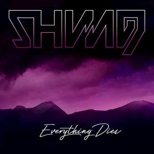 Everything Dies (Single)