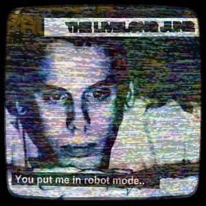 (You Put Me in) Robot Mode (EP)