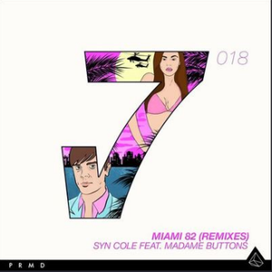 Miami 82 (Remixes) (Single)