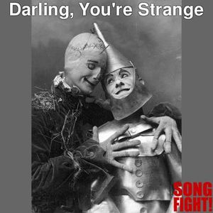 Darling, You're Strange