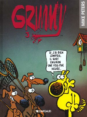 Grimmy Tome 3, Si j'ai bien compris…