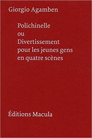 Polichinelle ou Divertissement pour les jeunes gens en quatre scènes