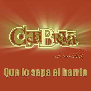 Que lo sepa el barrio (Single)