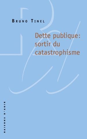 Dette publique : sortir du catastrophisme !