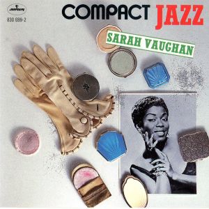 Compact Jazz: Sarah Vaughn