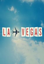 Affiche LA to Vegas