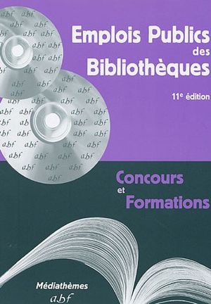 Emplois publics des bibliothèques : Concours et formations