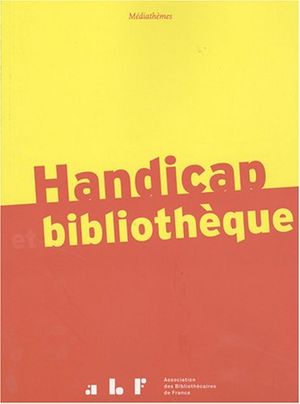 Handicap et bibliothèque