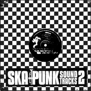 Ska Punk Soundtracks, Volume 2