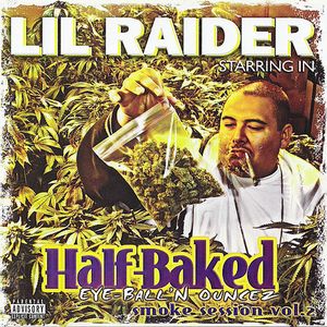 Half Baked : Eye-Ball'n Ouncez, Smoke Session Vol. 2