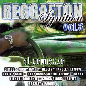 Reggaeton Ignition, Vol. 3: El comienzo