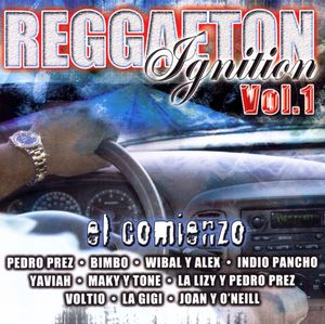 Reggaeton Ignition, Vol. 1: El comienzo