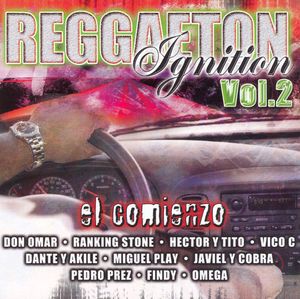 Reggaeton Ignition, Vol. 2: El comienzo