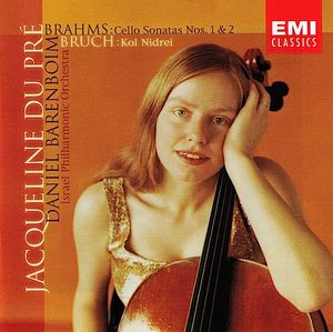 Brahms: Cello Sonatas nos. 1 & 2 / Bruch: Kol Nidrei