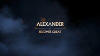 Alexandre devient Grand