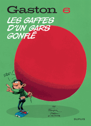 Les gaffes d'un gars gonflé - Gaston (2018), tome 6
