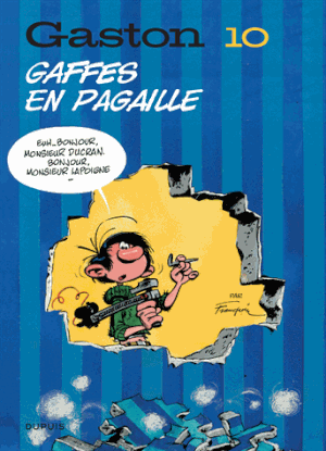 Gaffes en pagaille - Gaston (2018), tome 10