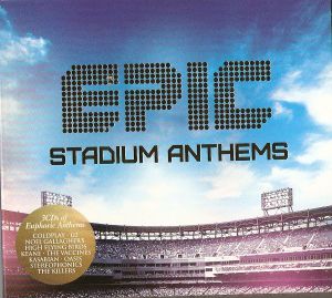 Epic Stadium Anthems