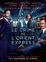 Affiche Le Crime de l'Orient-Express Affiche Le Crime de l'Orient-Express