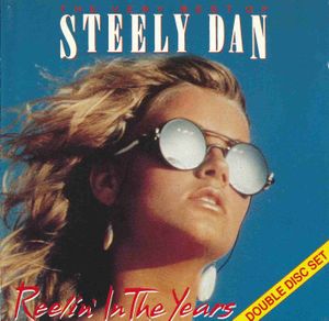 Reelin’ in the Years: The Very Best of Steely Dan