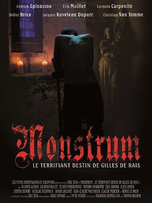 Monstrum - Le terrifiant destin de Gilles de Rais