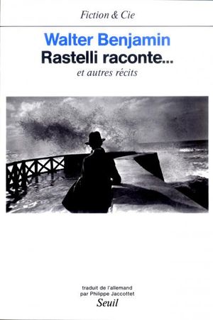 Rastelli raconte