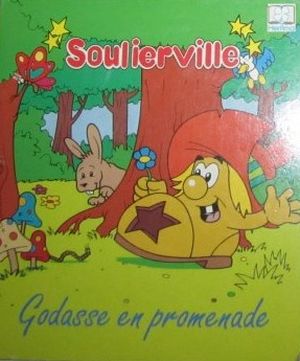 Soulierville, tome 2 : Godasse en promenade