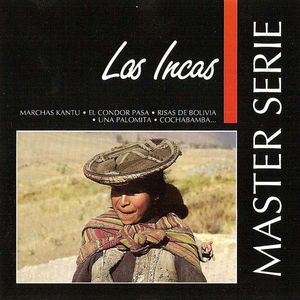 Master Series: Los Incas