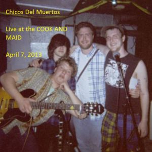 Live at the Cook and Maid April 7, 2013 (Live)