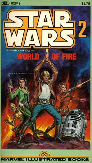 World of Fire - Marvel Illustrated Books : Star Wars, tome 2