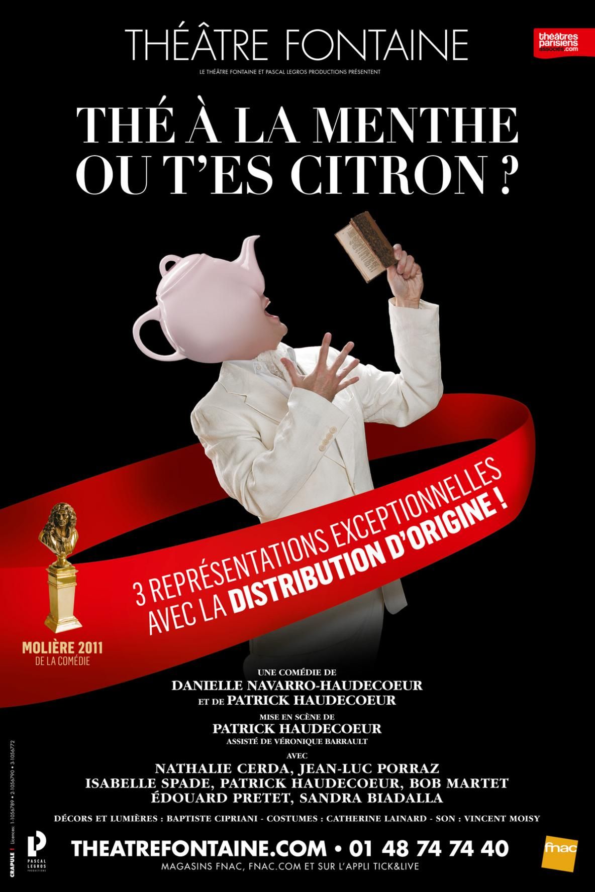 The A La Menthe Ou T Es Citron Thé à la menthe ou t'es citron ? - Spectacle (2017)