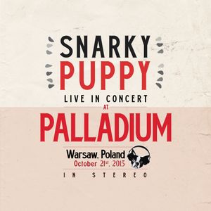 2015-10-21: Palladium, Warsaw, Poland (Live)