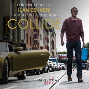 Collide: Original Score From the Motion Picture (OST)