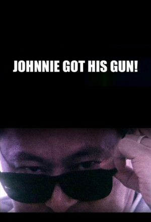 Johnnie Got His Gun!
