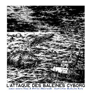 L'Attaque Des Baleines Cyborg