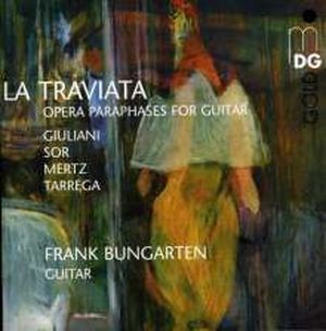 La Traviata (Opera paraphrases for guitar)