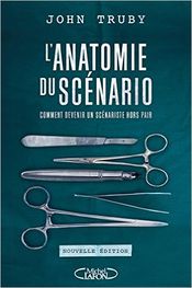 Couverture L'Anatomie du scénario Couverture L'Anatomie du scénario